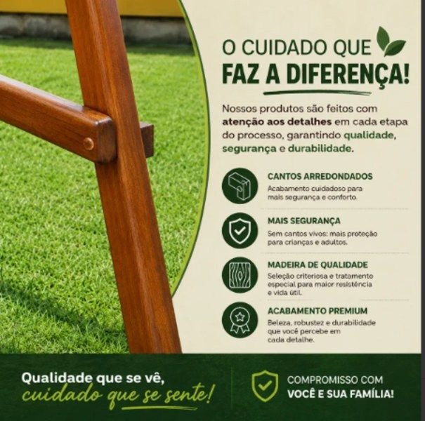 O cuidado que faz a diferença: cantos arredondados, mais segurança, madeira de qualidade e acabamento premium